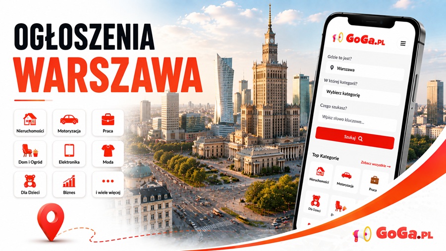 Ogłoszenia Warszawa na GoGa.pl – serwis ogłoszeniowy z kategoriami nieruchomości, motoryzacja, praca