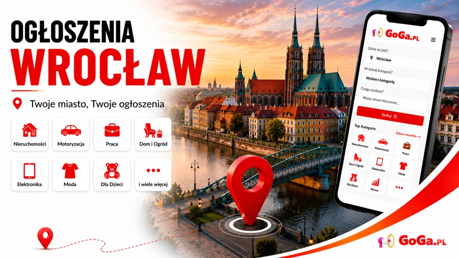 Ogłoszenia Wrocław na GoGa.pl – serwis ogłoszeniowy z kategoriami nieruchomości, motoryzacja, praca