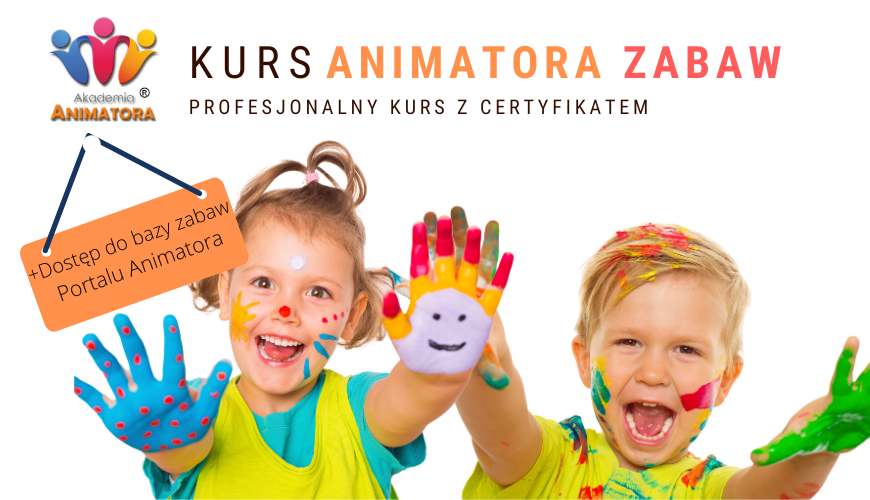 Kurs Animatora Zabaw dla Dzieci – Kurs Animatora Zabaw Dziecięcych